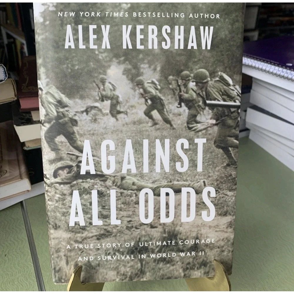Against All Odds: A True Story of - Paperback, by Kershaw Alex WW 2